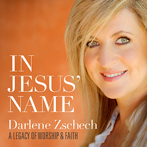Darlene Zschech - In Jesus Name cover art