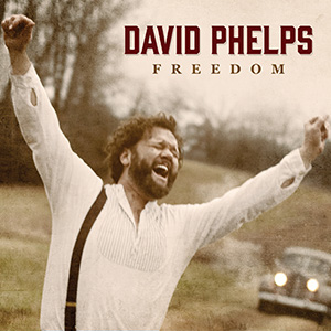 DavidPhelps-Freedom