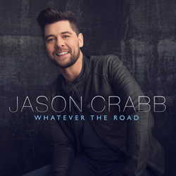 JasonCrabbSetToReleaseNewAlbum-WhateverTheRoad-June2015
