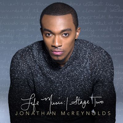 Jonathan-McReynolds-Album-cover-Life-Music-Stage-Two