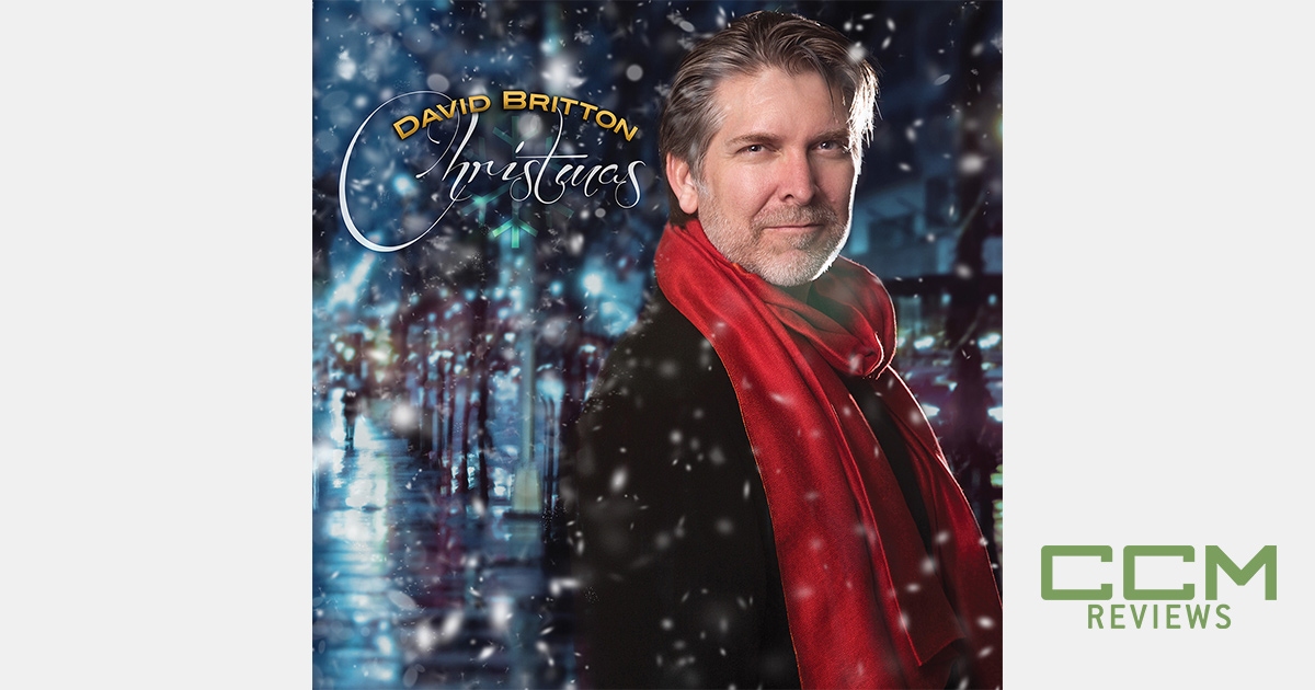 David Britton 'Christmas' album review CCM Magazine