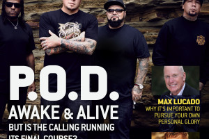 P.O.D., POD, Max Lucado, Paul Baloche, CCM Magazine - image