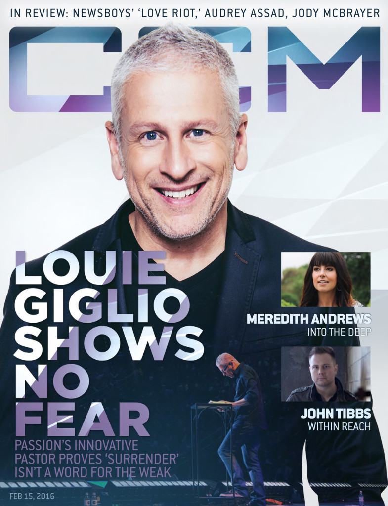 Louie Giglio, Passion, Meredith Andrews, John Tibbs, CCM Magazine - image