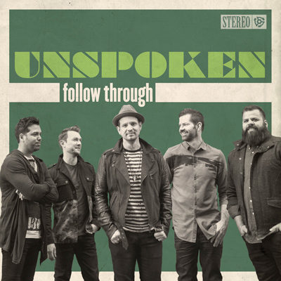 Unspoken, Follow Through, CCM Magazine - image