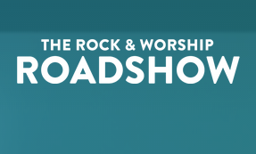Rock and Worship Roadshow