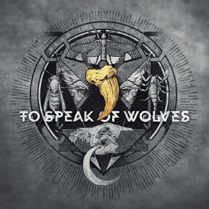 To Speak Of Wolves, CCM Magazine - image