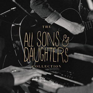 All Sons & Daughters, CCM Magazine - image